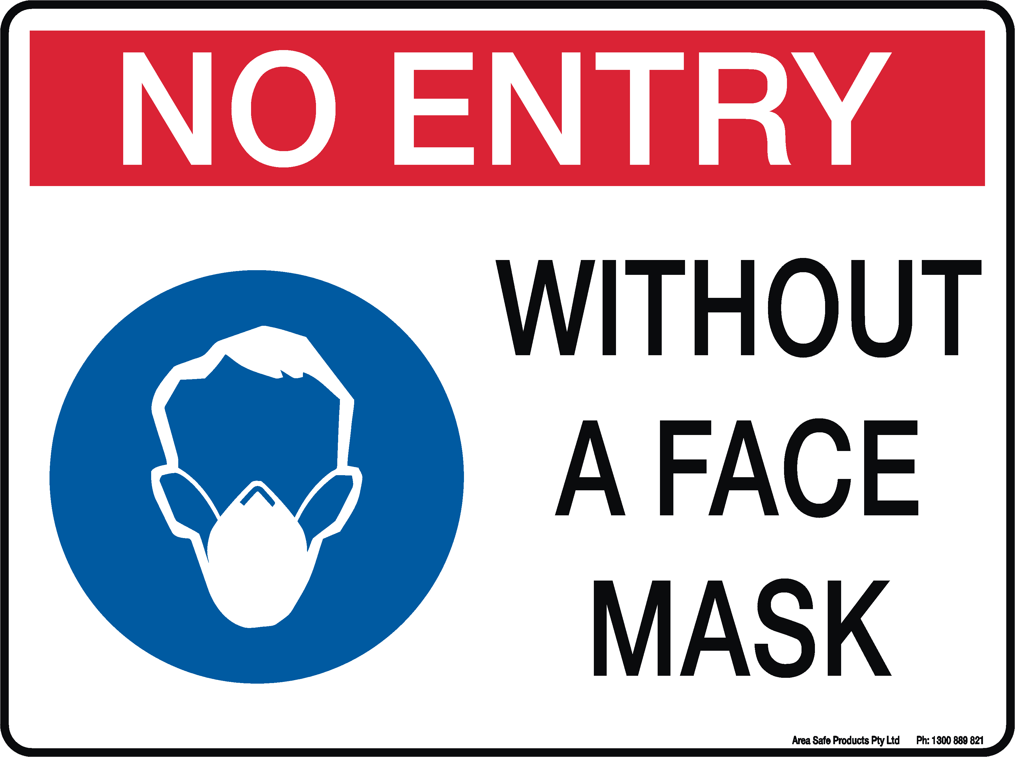 O Mask No Entry