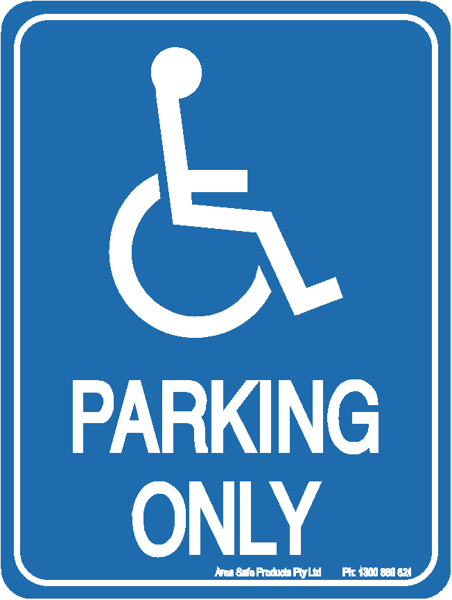 ALUMINIUM PARKING SAFETY SIGN DISABLED RESERVED AUSTRALIA MADE 10YR WARRANTY 