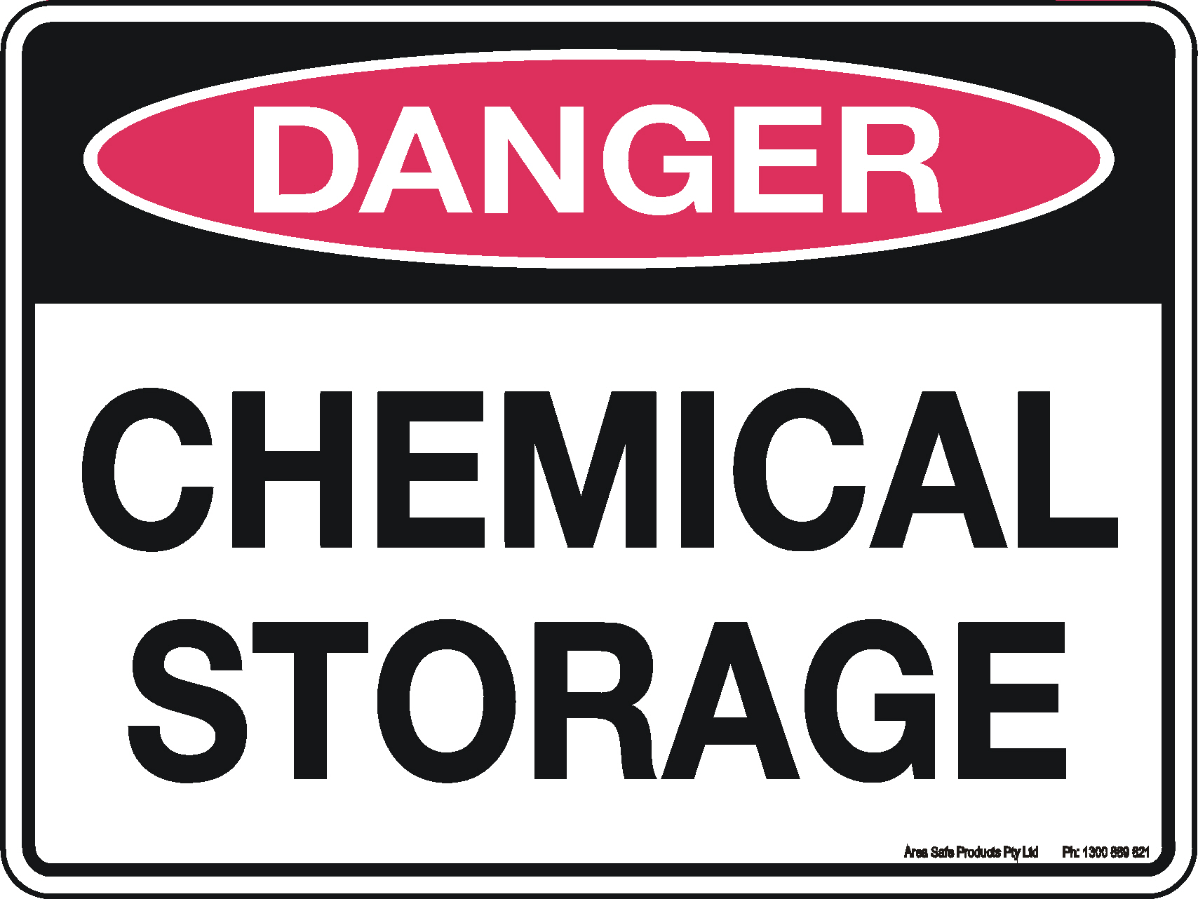 Danger Sign Chemical Storage