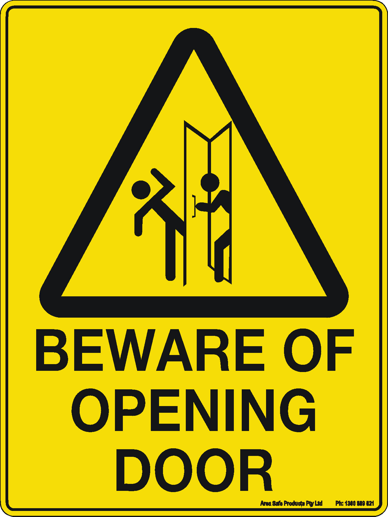 Caution Sign - Beware Of Opening Door