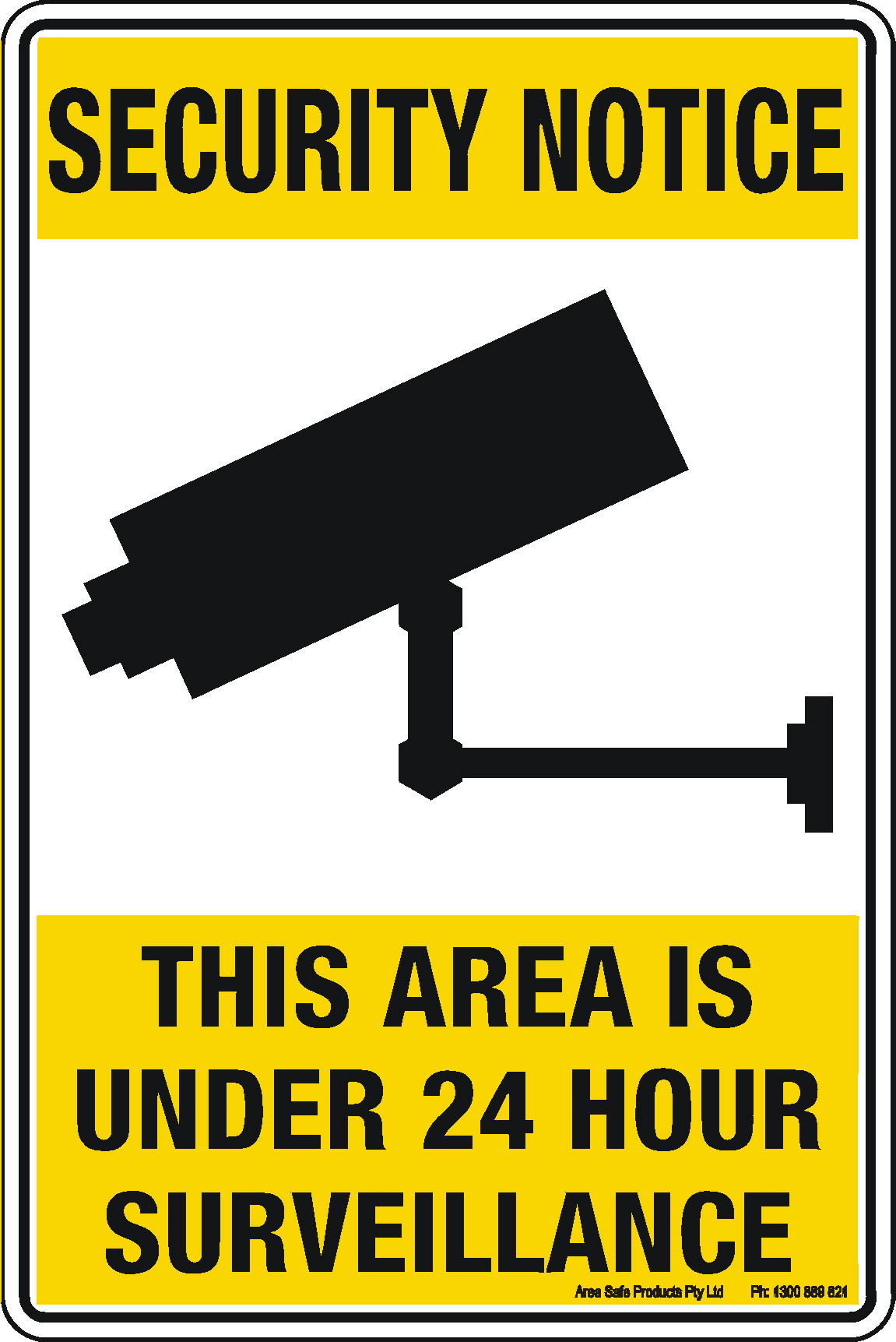 Security Notice This Area Is Under 24hr Surveillance Sign Poly Warning Cctv 