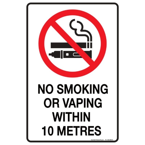 ​No Smoking or Vaping Within 10 Metres