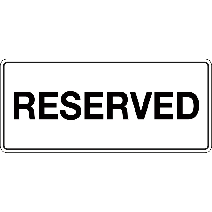 Reserved Sign