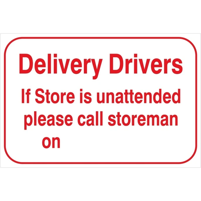 Delivery Drivers Sign