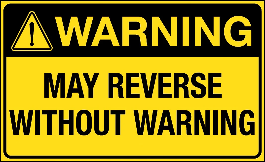 Warning: May Reverse Without Warning - Sticker